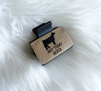 Not Today Heifer Hair Clip (Small)