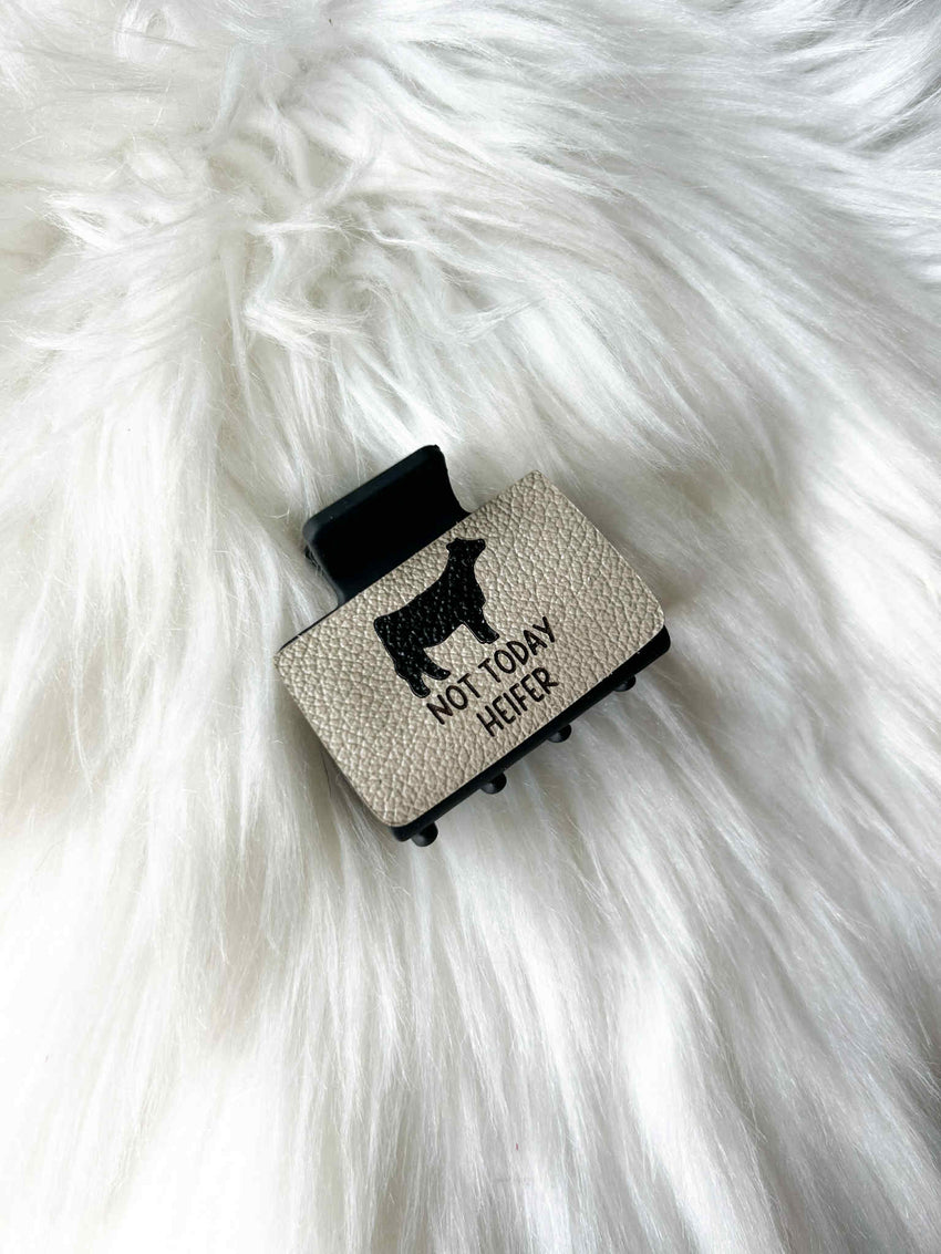 Not Today Heifer Hair Clip (Small)