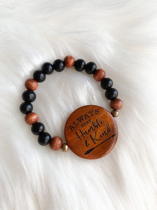 Always Stay Humble and Kind Bracelet