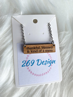 Thankful, Blessed & Kind of a Mess Bar Necklace