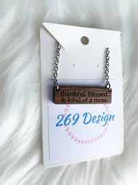 Thankful, Blessed & Kind of a Mess Bar Necklace